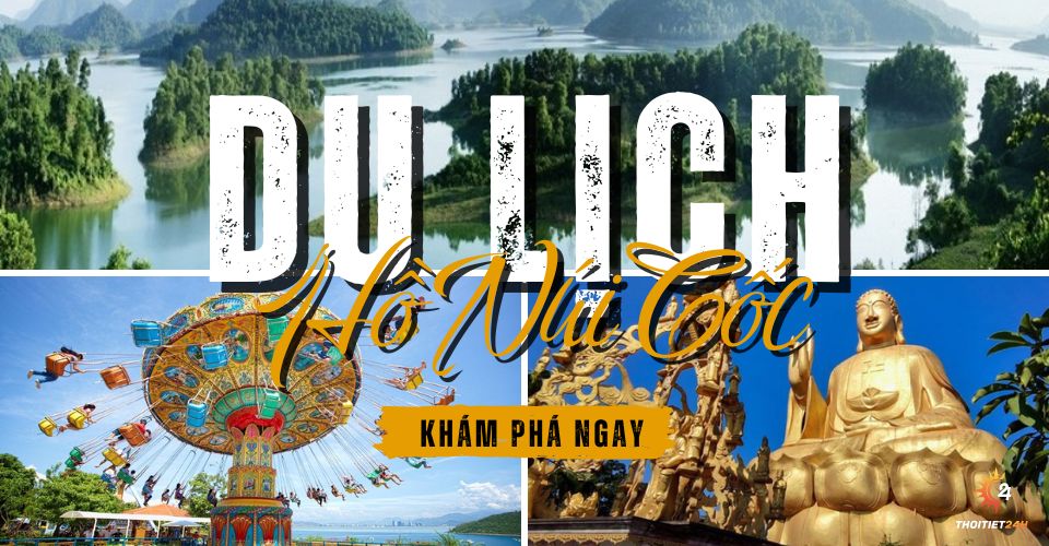 Khám phá du lịch Hồ Núi Cốc